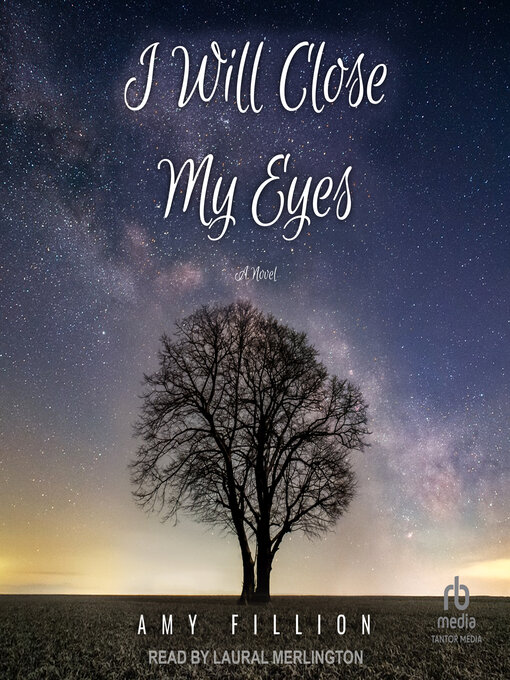 Title details for I Will Close My Eyes by Amy Fillion - Available